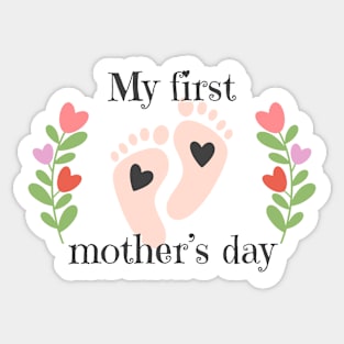 My first Mother's Day Sticker